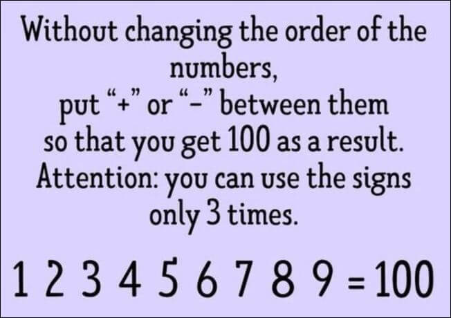 1 2 3 4 5 6 7 8 9 = 100 Puzzle