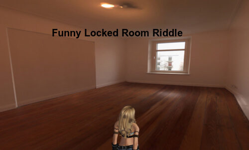 Funny Locked Room Riddle