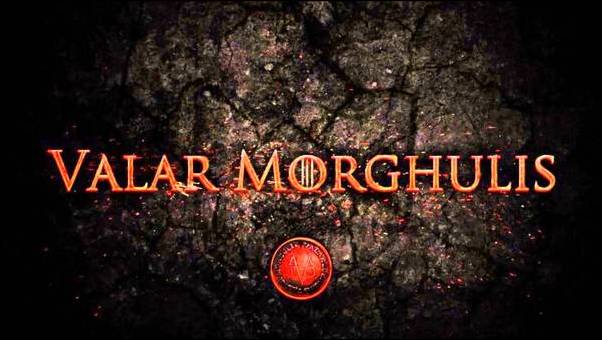 Valar Morghulis GOT Riddle